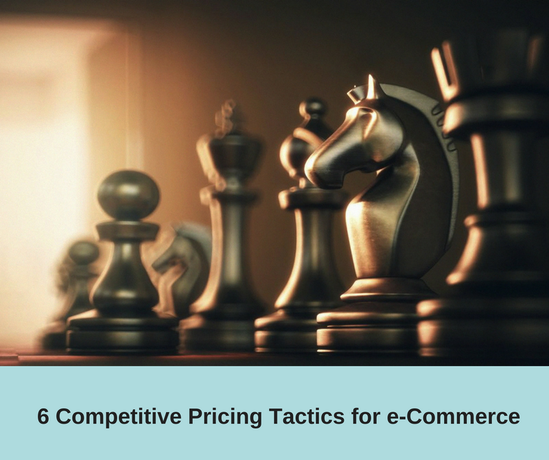 6 Competitive Pricing Tactics any e-Commerce Company should use