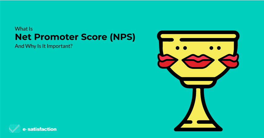 What Is Net Promoter Score (NPS) And Why Is It Important?