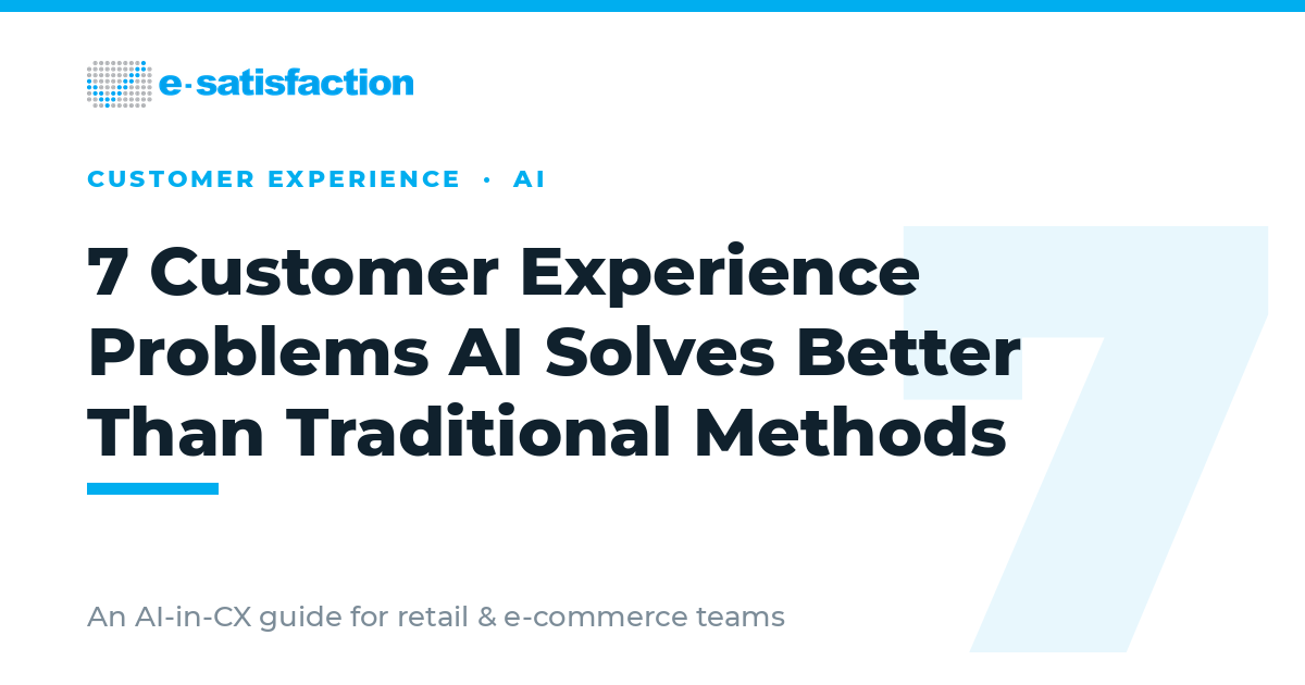 7 Customer Experience Problems AI Solves Better Than Traditional Methods